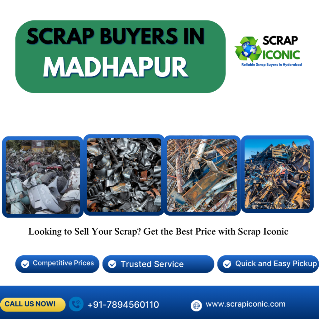 Scrap Buyers in Madhapur