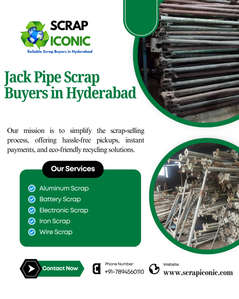 Jack Pipe Scrap Buyers in Hyderabad
